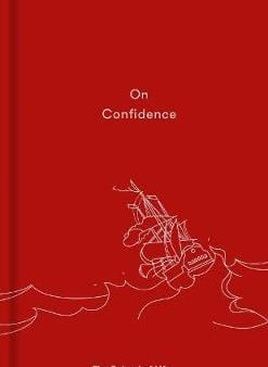 Of Life School: ON CONFIDENCE W9 [2017] hardback Hot on Sale