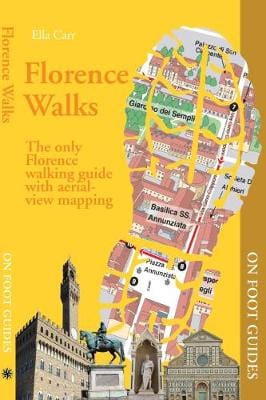 Ella Carr: Florence Walks [2018] paperback For Discount