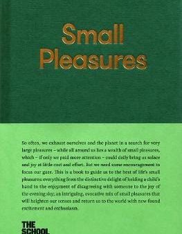 Of Life School: SMALL PLEASURES W9 [2016] hardback For Discount